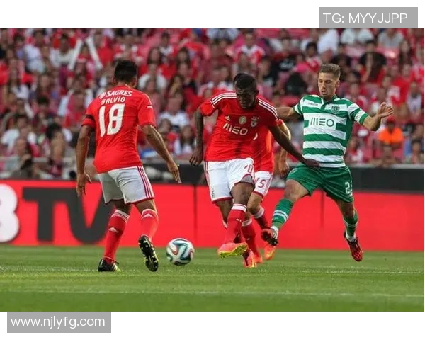 葡国民与里斯本上半场激战回顾球员表现与战术分析 葡国民与里斯本上半场激战回顾球员表现与战术分析